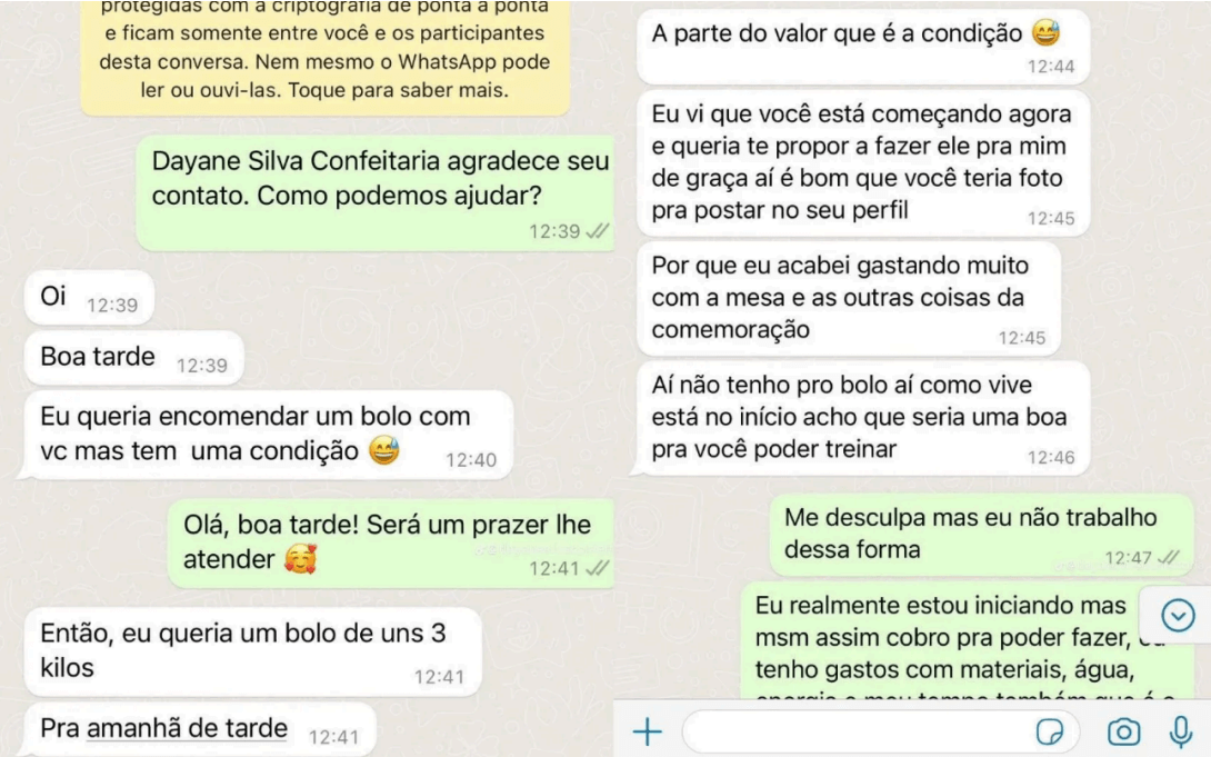 Print de uma conversa no WhatsApp mostrando a interação de uma cliente pedindo para que a profissional faça um serviço de graça.