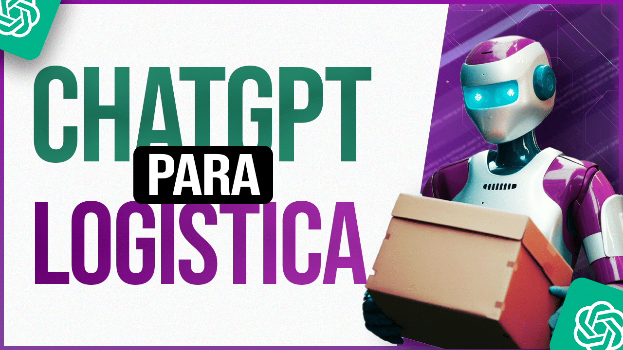 ChatGPT: Como aplicar Inteligência Artificial na Logística e ter os melhores resultados?