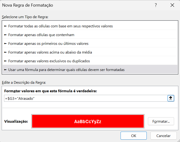 menu de adicionar formatação, com a opção "usar uma fórmula para determinar quais fórmulas devem ser formatadas" selecionada