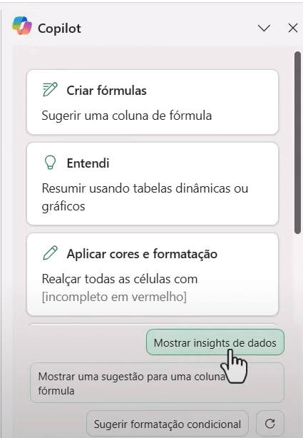 Menu do copilot com algumas sugestões de análise a sugestão de prompt "Mostrar insight de dados"