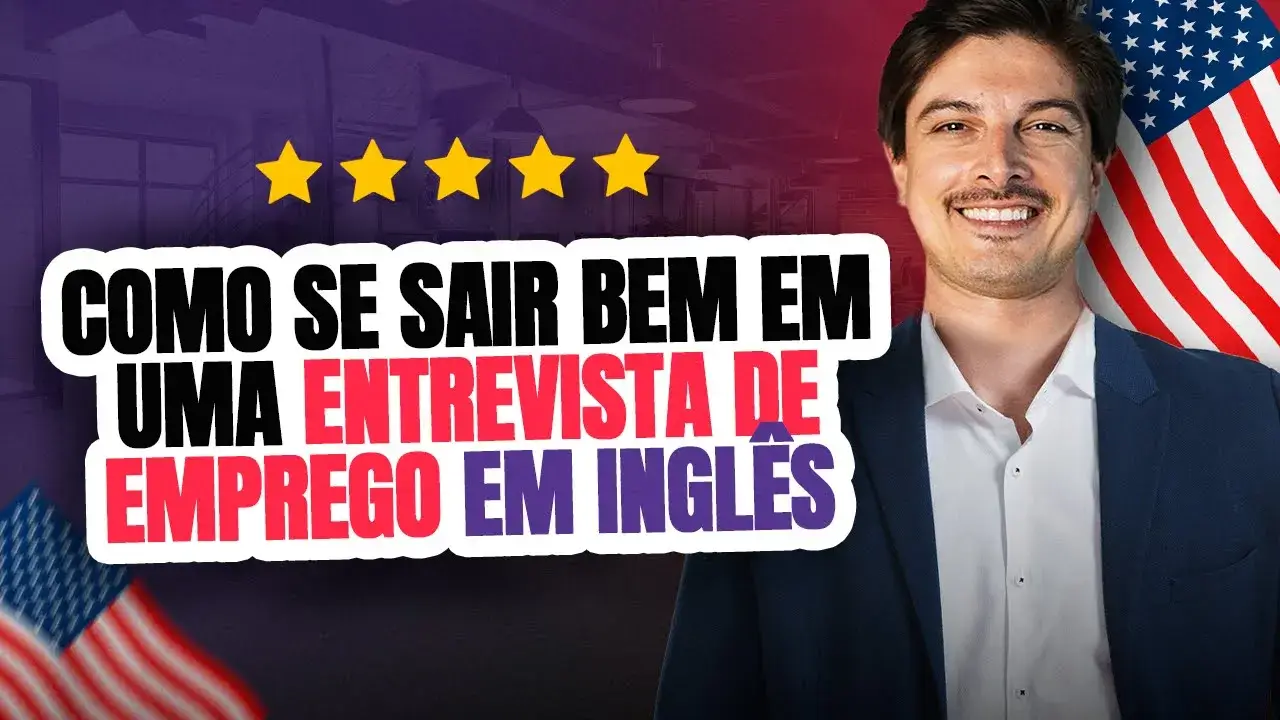 Como Se Sair Bem em Uma Entrevista de Emprego em Inglês