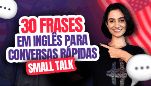 Frases de Small Talk em Inglês