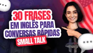 Frases de Small Talk em Inglês