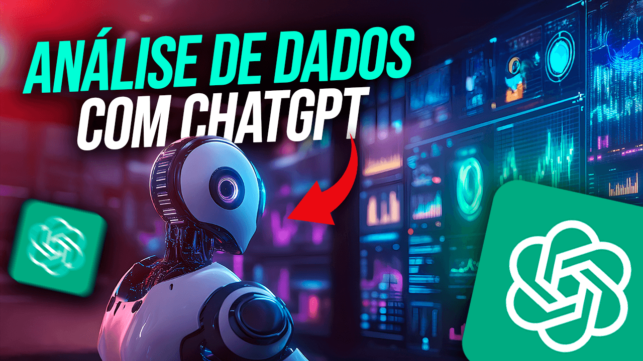 Análise de Dados com ChatGPT: Transforme Planilhas em Insights Poderosos