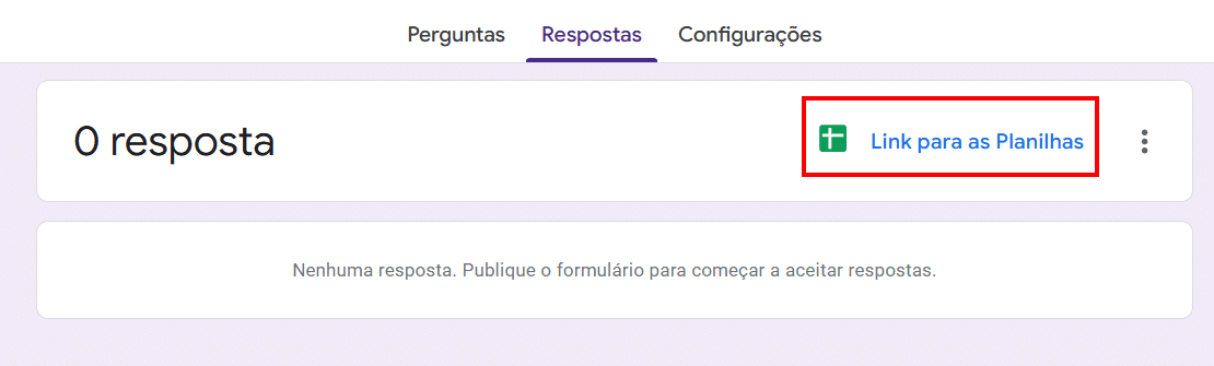 Tela da aba “Respostas” no Google Forms, mostrando zero respostas e o botão destacado “Link para as Planilhas” com o ícone do Google Sheets ao lado