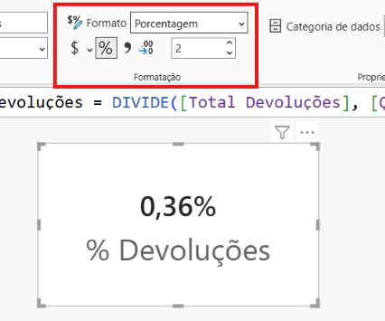 Formatando a medida como percentual nas ferramentas de medida e exibindo o cartão com a porcentagem de devoluções