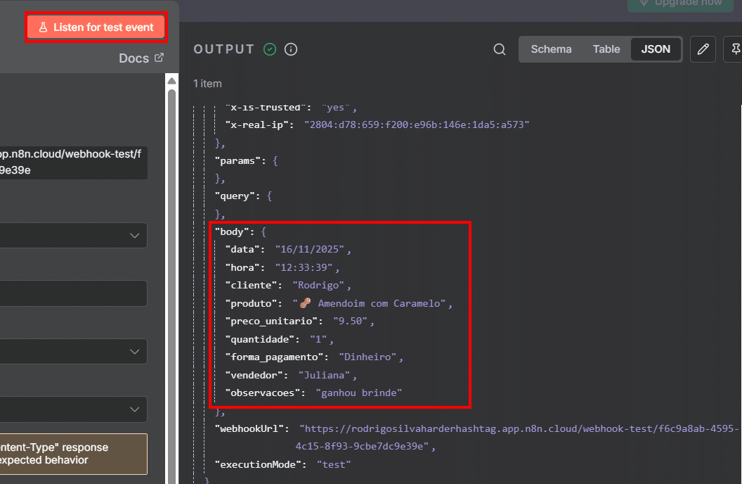 Tela dos parâmetros do webhook com destaque para o botão Listen for test event e para os dados enviados pelo preenchimento do formulário