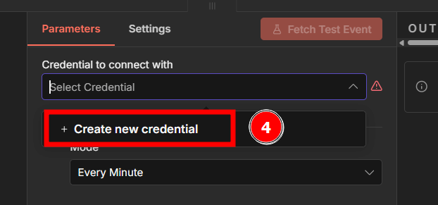 Tela de parâmetros exibindo o campo “Credential to connect with” com a opção “Select Credential” e o botão “+ Create new credential” destacado em vermelho, identificado pelo marcador 4