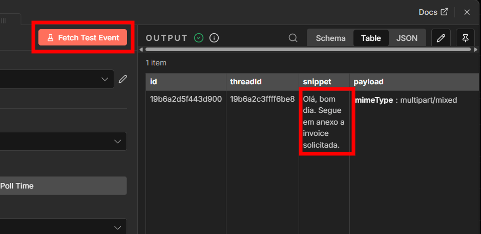 Captura de tela da área de saída de dados (Output) de uma automação. No canto superior esquerdo, o botão 'Fetch Test Event' está destacado por um retângulo vermelho. Abaixo, em uma tabela com um item, a coluna 'snippet' também está destacada em vermelho, exibindo o texto: 'Olá, bom dia. Segue em anexo a invoice solicitada'