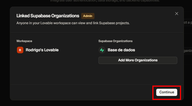 Modal para conectar a organização. Ao lado direito temos o workspace e ao lado esquerdo as organizações que pertencem ao workspace bem como um botão add more organization para adicionar mais organizações. No canto inferior direito tem um botão continue em destaque