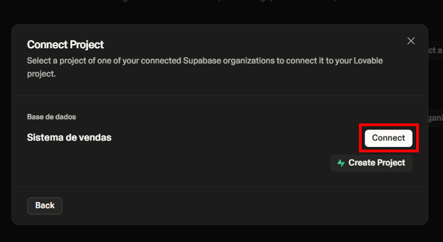 Modal para conectar o projeto do Supabase ao Lovable. Na lateral esquerda temos o nome do projeto e à direita os botões connect e create project um acima do outro. Na parte inferior à esquerda temos o botão back