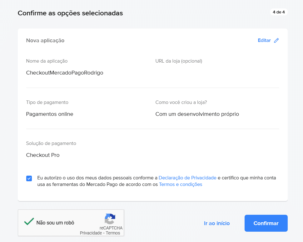 Tela de confirmação das opções selecionadas no Mercado Pago, exibindo dados da nova aplicação, tipo de pagamento online, solução Checkout Pro, autorização de uso de dados, reCAPTCHA e botão Confirmar