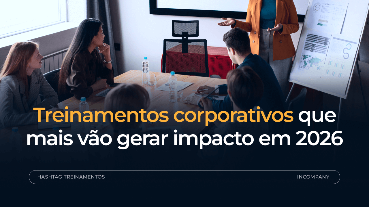 Treinamentos corporativos que mais vão gerar impacto em 2026