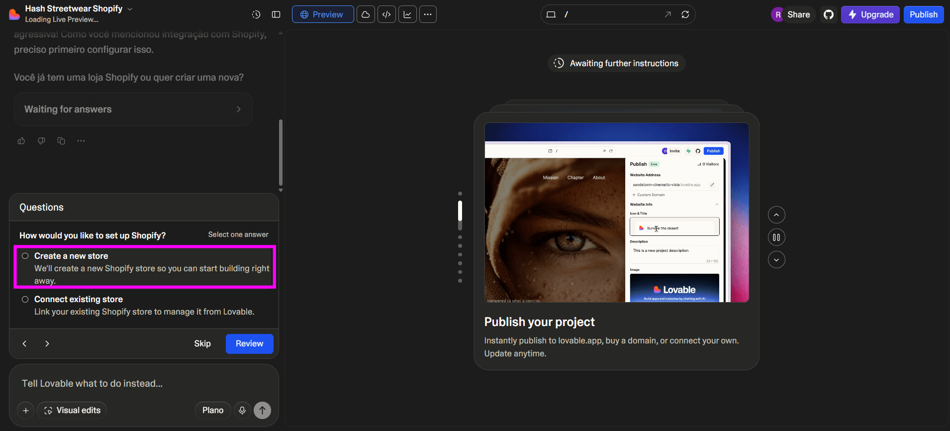 Tela do Lovable com a configuração do Shopify exibindo a pergunta “How would you like to set up Shopify?” com a opção “Create a new store” destacada em rosa, além de uma prévia do projeto à direita com botão de publicação