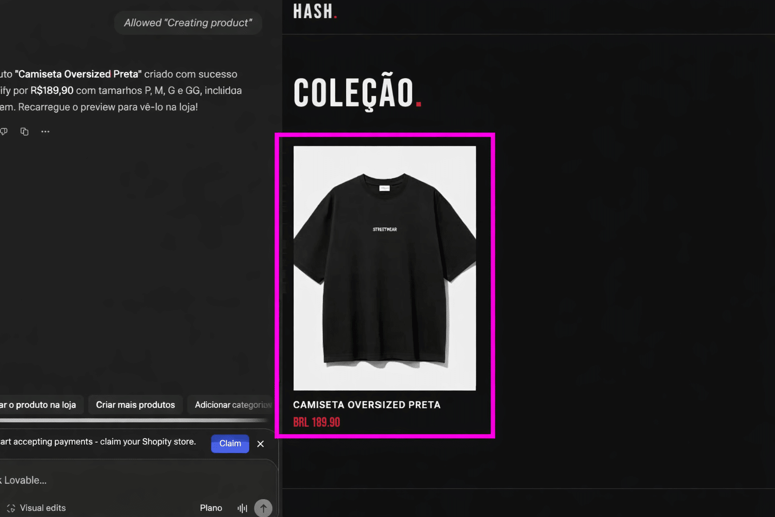 Tela de loja virtual “Hash Streetwear” exibindo a seção “Coleção” com uma camiseta oversized preta centralizada, nome “Camiseta Oversized Preta” e preço BRL 189,90 em destaque, dentro de um layout escuro com moldura rosa ao redor do produto