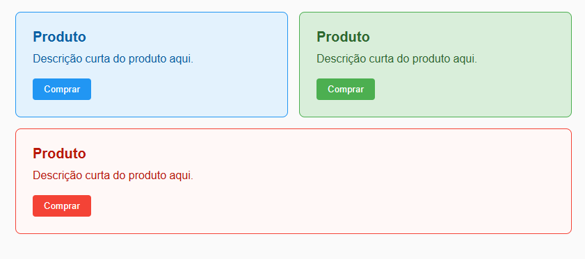 três cards renderizados nos temas azul, verde e vermelho