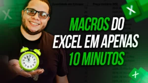 Como Fazer Macro no Excel (Passo a Passo Detalhado)