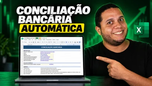 Planilha de Conciliação Bancária: Guia Completo no Excel