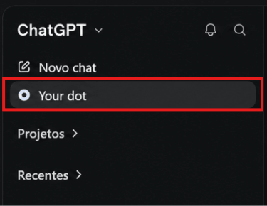 print da opção your dot no menu do ChatGPT